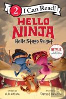 Hello, Ninja. Hello, Stage Fright!
