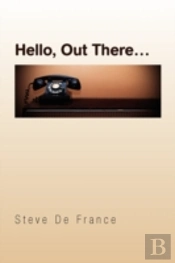 Hello, Out There.