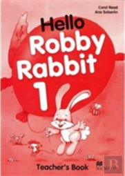 Hello Robby Rabbit 1teacher'S Book