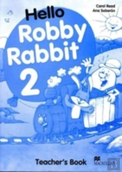 Bertrand.pt - Hello Robby Rabbit 2teacher'S Book