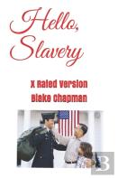 Hello, Slavery