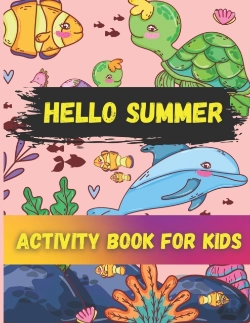 Bertrand.pt - Hello Summer Activity Book For Kids