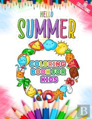 Hello Summer Coloring Book For Kids