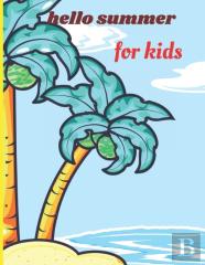 Hello Summer For Kids