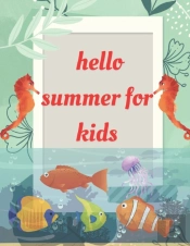 Hello Summer For Kids