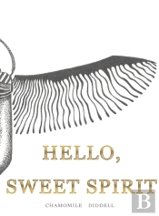Hello, Sweet Spirit