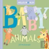 Hello, World! Baby Animals