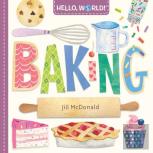 Hello, World! Baking