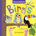 Hello, World! Birds