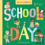 Hello, World! School Day