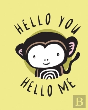 Hello You, Hello Me