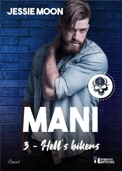 Bertrand.pt - Hell'S Bikers Tome 3 - Mani