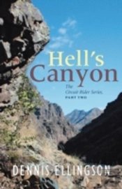 Hells Canyon: The Circuit Rider Series,
