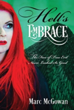 Bertrand.pt - Hell'S Embrace: The Face Of True Evil Never Looked So Good