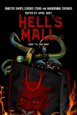 Bertrand.pt - Hell'S Mall: Sinister Shops, Cursed Objects And Maddening Crowds