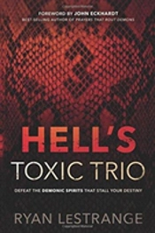 Hell'S Toxic Trio