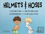 Helmets And Hoses