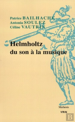 Bertrand.pt - Helmholtz Du Son À La Musique