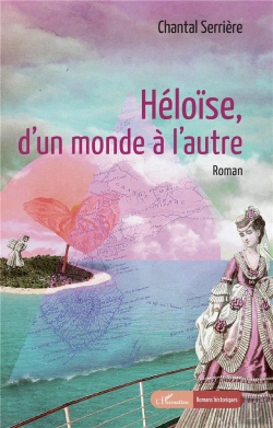 Bertrand.pt - Héloïse, D'Un Monde À L'Autre