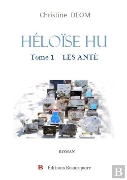 Bertrand.pt - Heloise Hu - Tome 1 : Les Ante