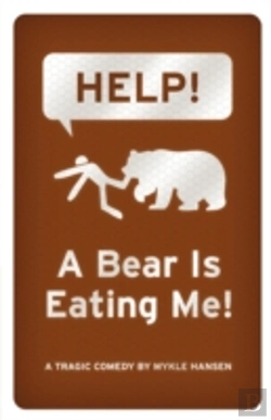 Bertrand.pt - Help! A Bear Is Eating Me!