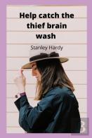 Help Catch The Thief Brain Wash