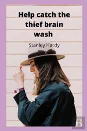 Help Catch The Thief Brain Wash
