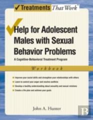 Help For Adolescent Males With Sexual Behavior Problems