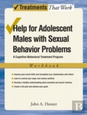 Help For Adolescent Males With Sexual Behavior Problems