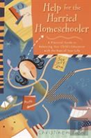 Help For The Harried Homeschooler