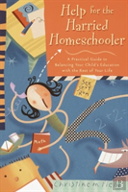 Bertrand.pt - Help For The Harried Homeschooler