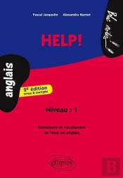 Help! Grammaire Et Vocabulaire - 2e  Édition Revue Et Corrigée - Niveau 1(Anglais) (2e Édition)