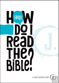 Bertrand.pt - Help! How Do I Read The Bible?