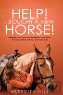 Help! I Bought A New Horse!