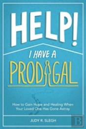 Help! I Have A Prodigal