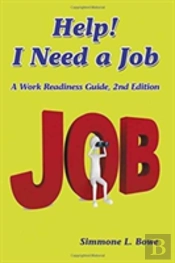 Help! I Need A Job