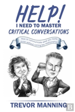 Bertrand.pt - Help!  I Need To Master Critical Conversations