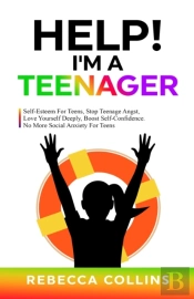 Help! I'M A Teenager