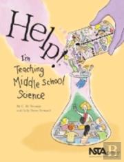 Help! I'M Teaching Middle School Science