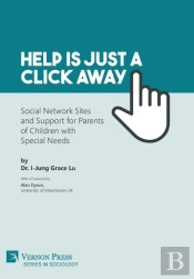 Help Is Just A Click Away: Social Network Sites And Support For Parents Of Children With Special Needs