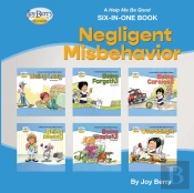 Help Me Be Good Six-In-One Book - Negligent Misbehavior