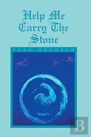 Help Me Carry The Stone