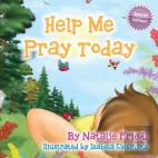 Help Me Pray Today
