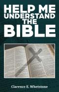 Help Me Understand The Bible