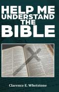 Help Me Understand The Bible