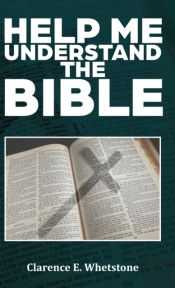 Help Me Understand The Bible