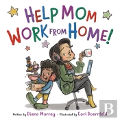 Help Mom Work From Home!