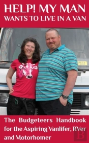 Help! My Man Wants To Live In A Van!