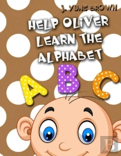 Help Oliver Learn The Alphabet