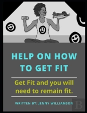 Help On How To Get Fit